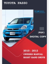 TOYOTA PASSO 2010 2011 2012 OWNERS MANUAL IN ENGLISH